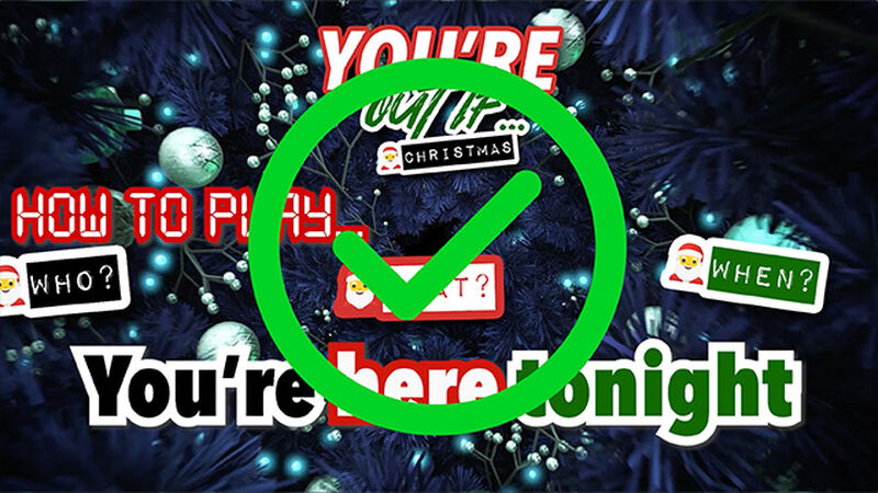 You're Out if... Christmas Edition